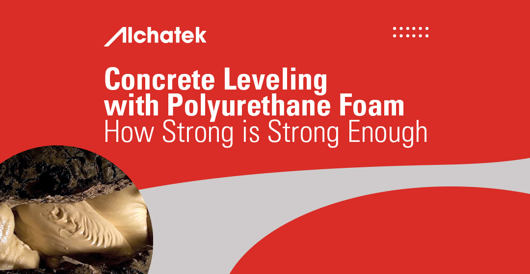 Concrete Leveling with Foam Polyurethane Foam Alchatek